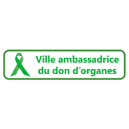Panneau villes ambassadrices du don d'organes - label humanitaire, soutien aux patients et sensibilisation_2