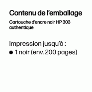 Cartouche dencre noir HP 303 authentique_2