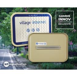 Panneau Ville Internet - Label National Territoires, Villes et Villages Internet - Matériaux innovants en aluminium, acier galvanisé et thermoplastique_3