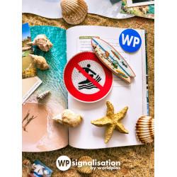 Panneaux Personnalisés 'Interdit de Surfer' - Thermoplastique ou Aluminium - Résistant aux Intempéries - WP Signalisation_3