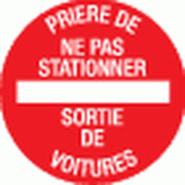Pictogramme adhésif 200mm - Prière de ne pas stationner - sortie de voitures Pictogramme adhésif 200mm - Prière de ne pas stationner - sortie de voitures